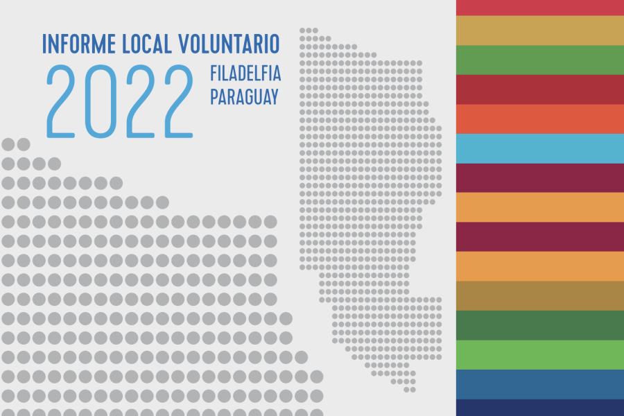 Filadelfia Primer municipio en el Gran Chaco en hacer un Informe